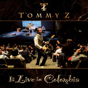 Tommy Z. – Tommy Z Is Live In Colombia (Wal, Eco CD)