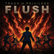 Trash n Privilege – Flush (CD)