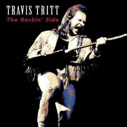 Travis Tritt – The Rockin' Side (CD)