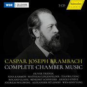 Triendl, Oliver – Caspar Joseph Brambach: Complete Chamber Music (CD)