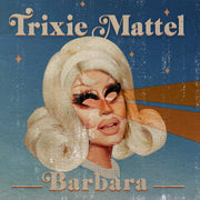 Trixie Mattel – Barbara (2-CD)