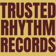 Trusted Rhythm Vol. 1 / Various – Trusted Rhythm Vol. 1 / Various (12" Vinyl)
