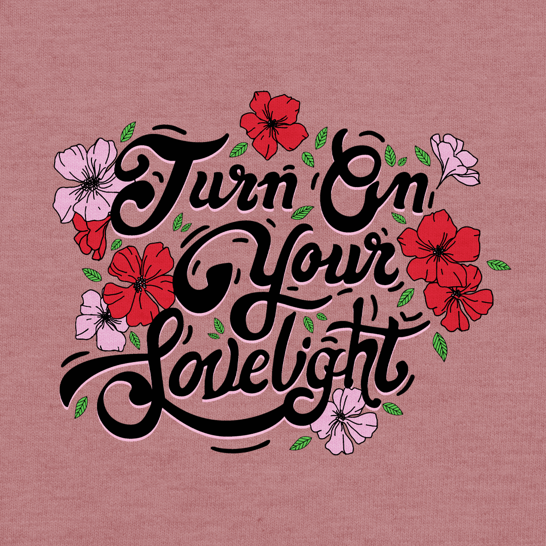 Turn on Your Lovelight Women’s Relaxed Fit T-Shirt