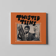 Twisted Teens – Twisted Teens (Digipak CD)