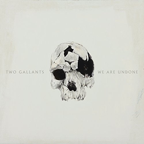 Two Gallants – We Are Undone (CD)