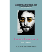 Lennon Remembers: The Full Rolling Stone Interviews from 1970