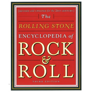 Rolling Stone Encyclopedia of Rock & Roll: Rolling Stone Encyclopedia of Rock & Roll