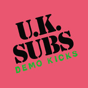Uk Subs – Demo Kicks (12" Vinyl)