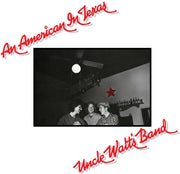 Uncle Walt's Band – An American In Texas (LP Vinyl)