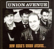 Union Avenue – Now Here's Union Avenue (Import CD)