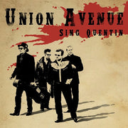 Union Avenue – Sing Quentin (Import CD)