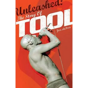 Unleashed: The Story of Tool - Paperback