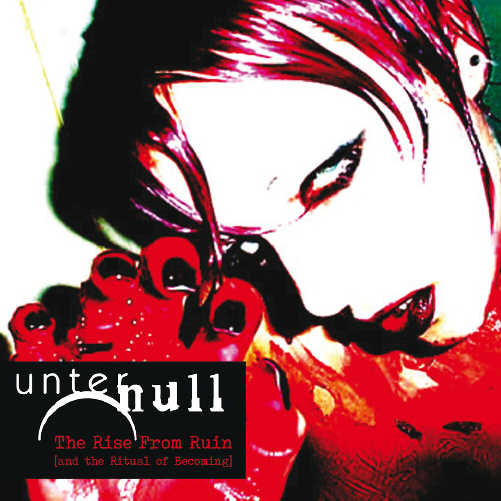 Unter Hull – Rise From Ruin (And The Ritual Of Becoming, Deluxe CD)