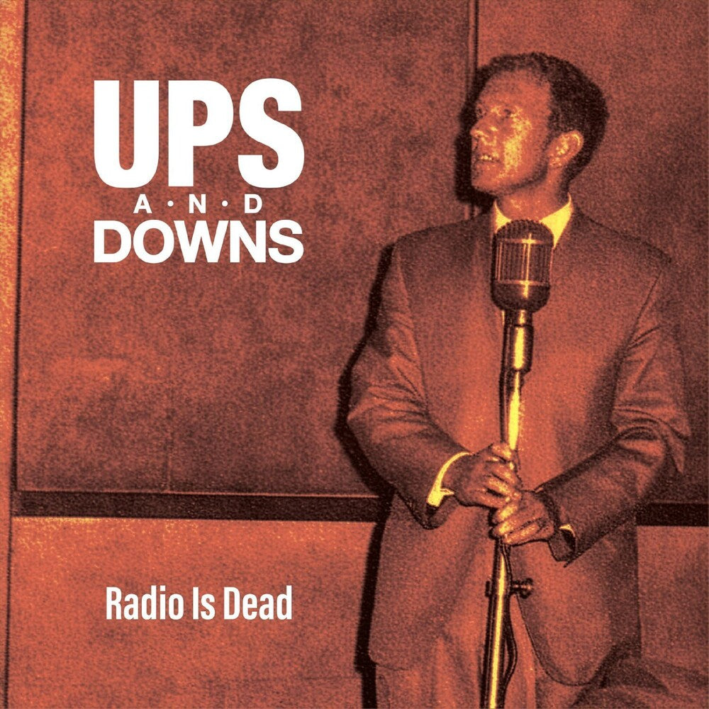 Ups & Downs – Radio Is Dead (CD)