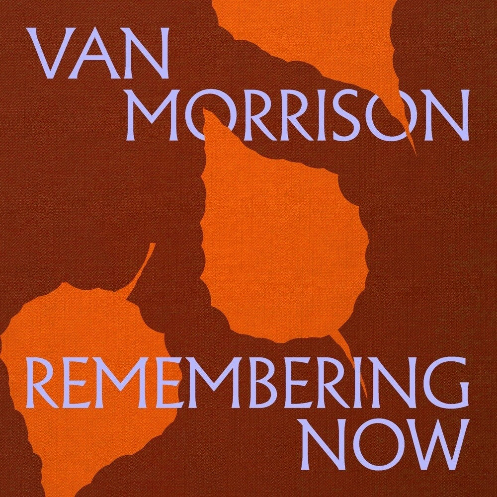 Van Morrison – Remembering Now (CD)