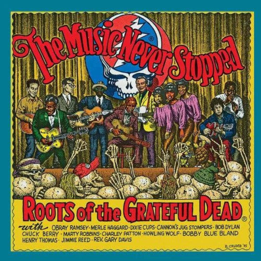Various Artists – The Music Never Stopped: The Roots of the Grateful Dead (LP Vinyl)