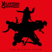 Velveteen Queen – Greater Good (x CD)