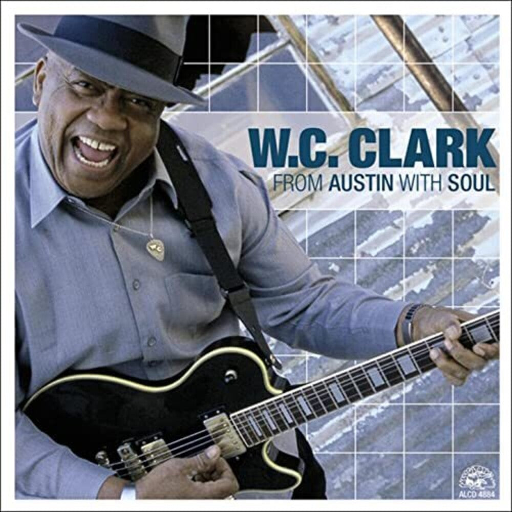 W.C. Clark – From Austin with Soul (CD)