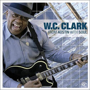 W.C. Clark – From Austin with Soul (CD)