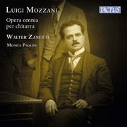 Walter Zanetti – Mozzani: Complete Guitar Works (CD)
