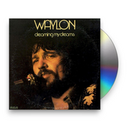 Waylon Jennings – Dreaming My Dreams (CD) - Front