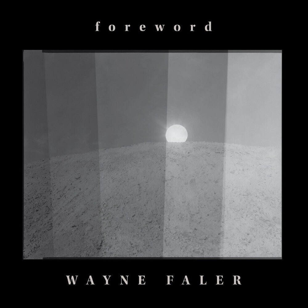 Wayne Faler – Foreword (LP Vinyl)