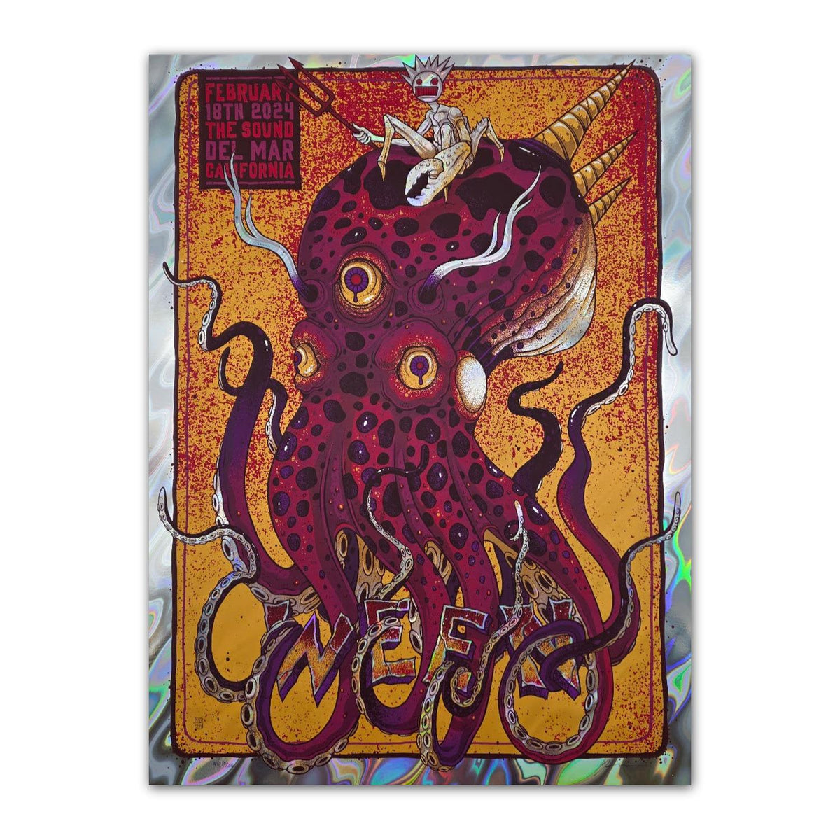 Ween - Octopus, Del Mar 2024 Lava Foil Poster by Mazza