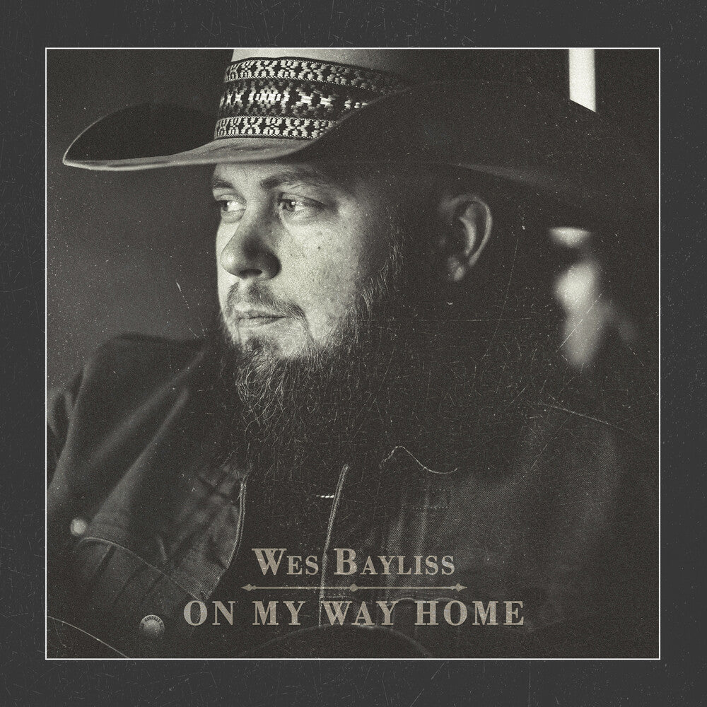 Wes Bayliss – On My Way Home (CD)
