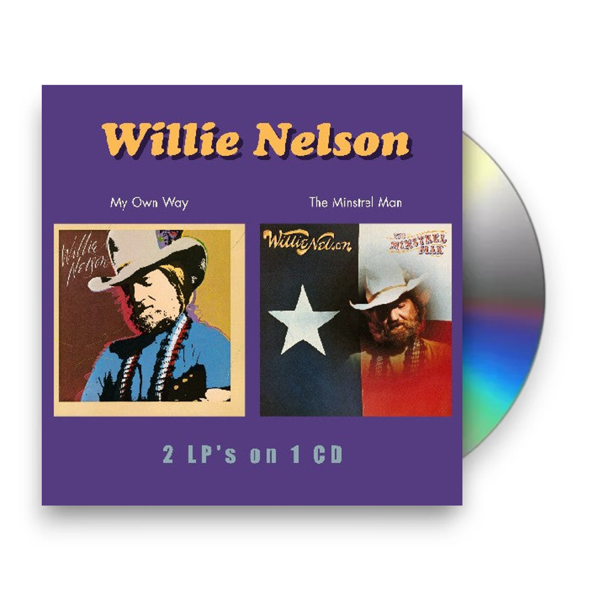 Willie Nelson – My Own Way/The Minstrel Man (CD) - Front
