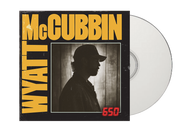 Wyatt McCubbin – 650 (Signed Insert CD)