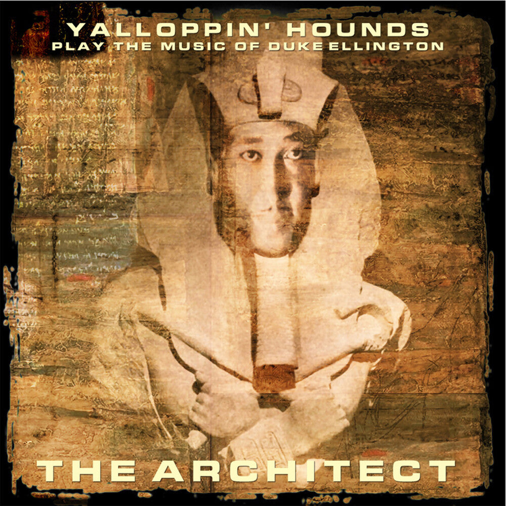 Yalloppin' Hounds – Play The Music Of Duke Ellington - The Architect (CD)