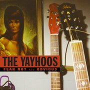 Yayhoos – Fear Not The Obvious (Colored, Red LP Vinyl)