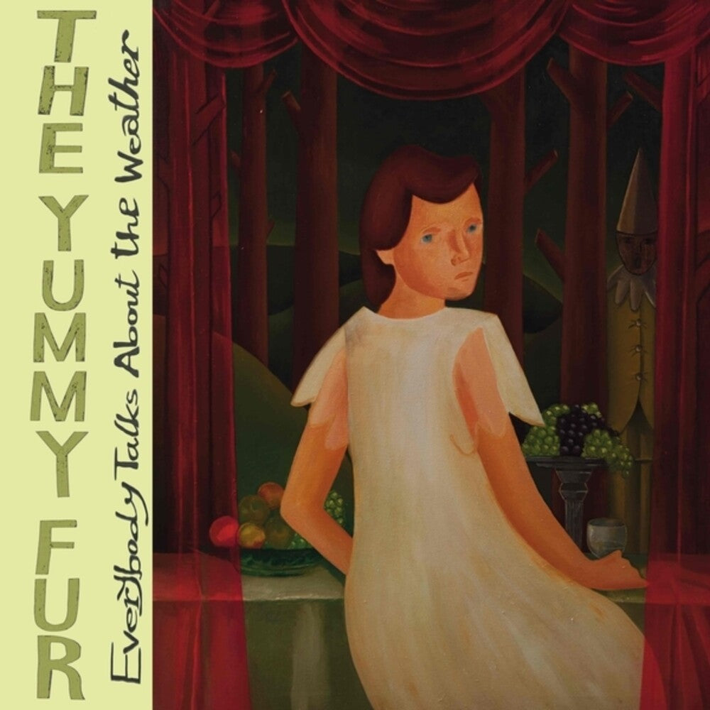 Yummy Fur – Everybody Talks About The Weather (CD)
