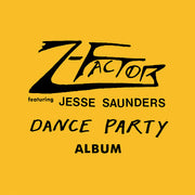 Z-Factor – Dance Party Album - Yellow (Colored, Ylw LP Vinyl)