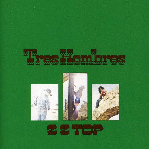 ZZ Top – Tres Hombres (CD)