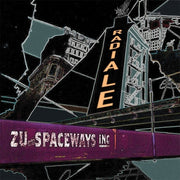Zu & Spaceways Inc. – Radiale (LP Vinyl)