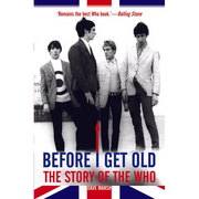 Before I Get Old: The Story of the Who