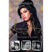 Loving Amy: A Mother's Story