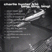 Back Cover 2: Charlie Hunter Trio – Bing Bing Bing CD | Relix