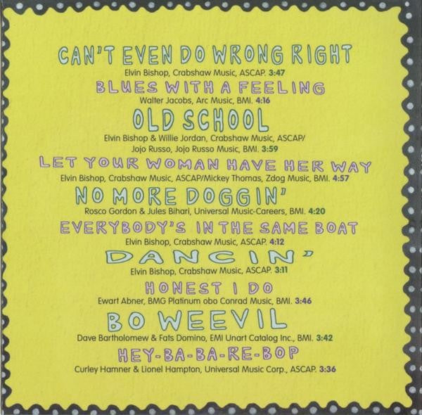 Back Cover 2: Elvin Bishop – Can't Even Do Wrong Right CD | Relix