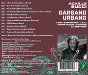 Back Cover: Achille Succi – Gargano Urbano: Contemporary Jazz From Country Song To Hip-Hop CD | Relix