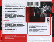 Back Cover: Albert King – I'll Play The Blues For You CD | Relix