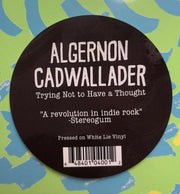 Back Cover: Algernon Cadwallader – Trying Not to Have a Thought (Opaque White LP Vinyl) Vinyl LP | Relix