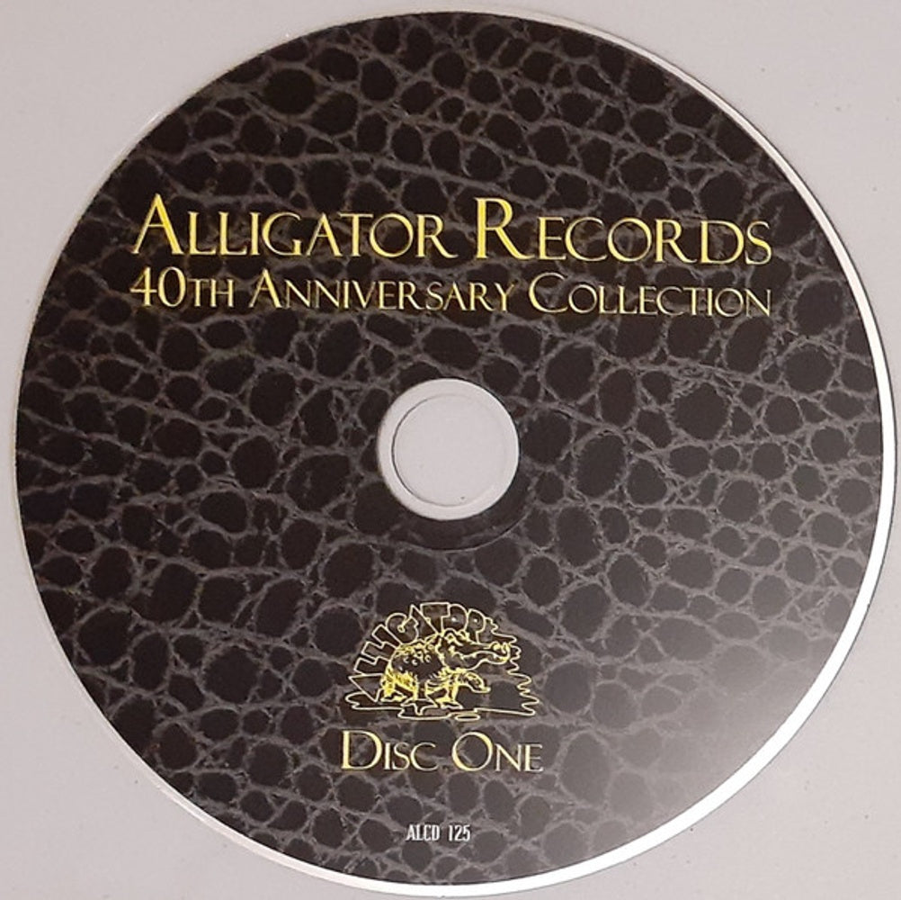Back Cover: Alligator Records 40th Anniversary Colle – Alligator Records 40th Anniversary Collection CD | Relix