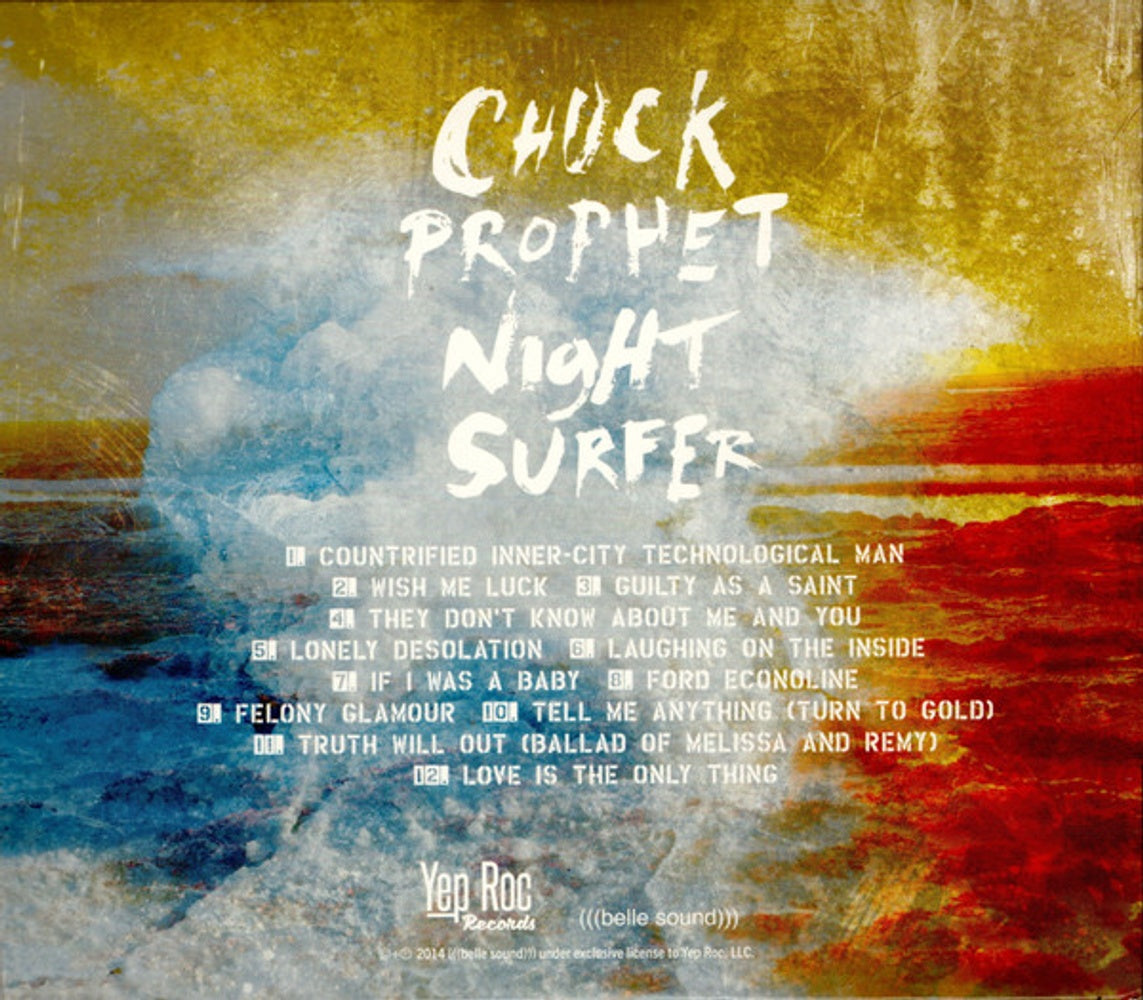 Back Cover: Chuck Prophet – Night Surfer (Wal, Aniv CD) CD | Relix