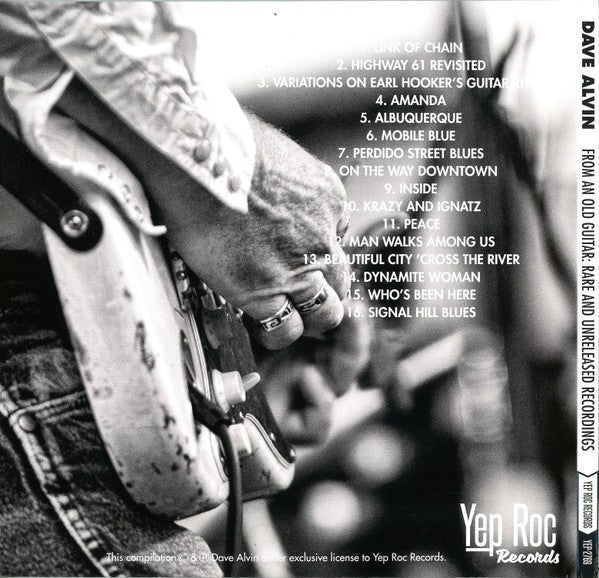 Back Cover: Dave Alvin – From An Old Guitar:  Rare and Unreleased Recordings CD | Relix
