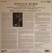 Back Cover: Donald Byrd – Donald Byrd • At The Half Note Café, Vol.1 (Blue Note Tone Poet Series LP Vinyl) Vinyl LP | Relix