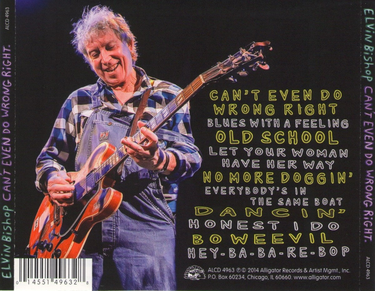 Back Cover: Elvin Bishop – Can't Even Do Wrong Right CD | Relix