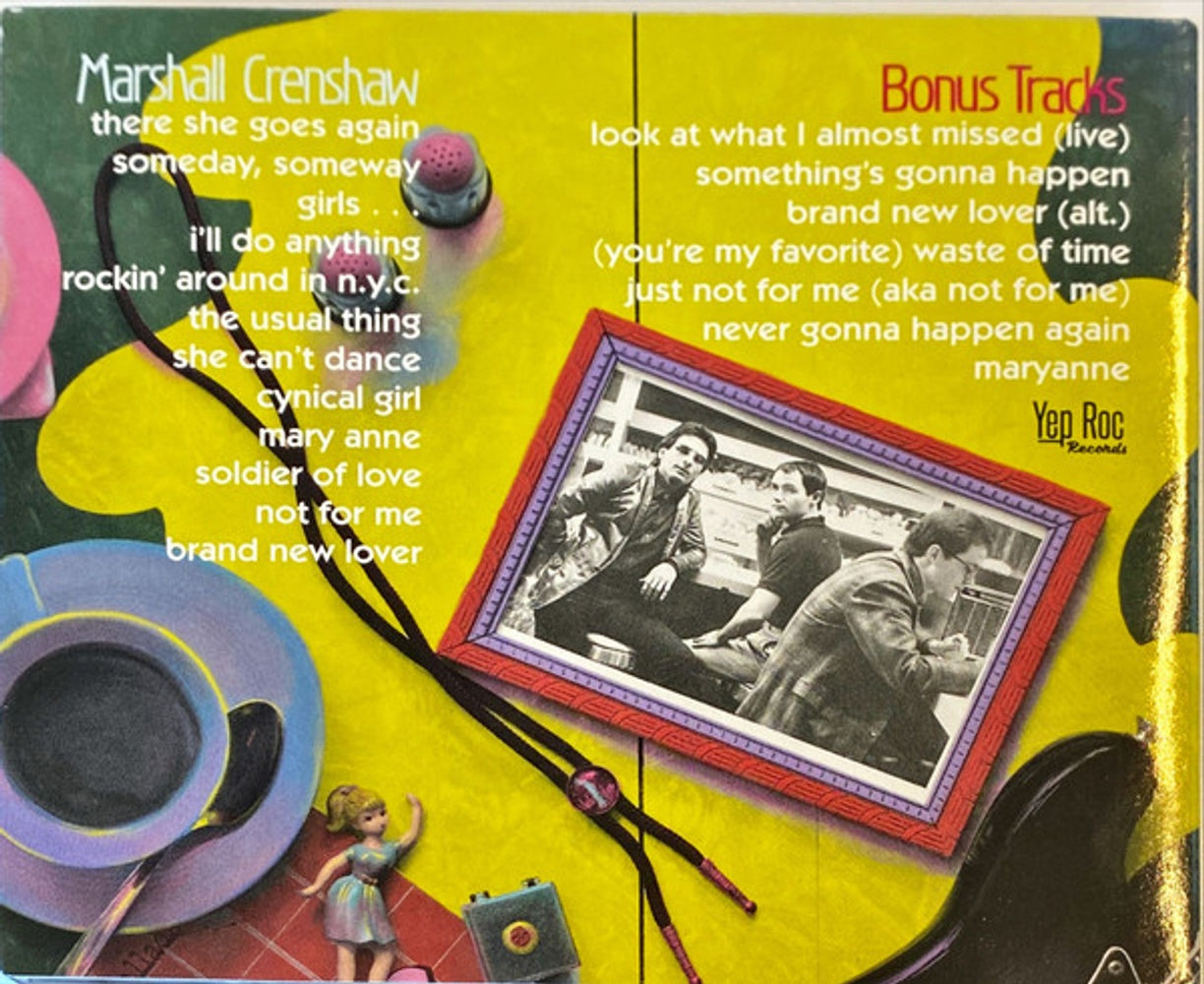 Back Cover: Marshall Crenshaw – Marshall Crenshaw (Deluxe, Aniv, Exp CD) CD | Relix