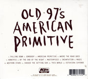 Back Cover: Old 97’s – American Primitive CD | Relix